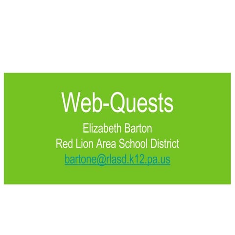 Web Quest Presentation