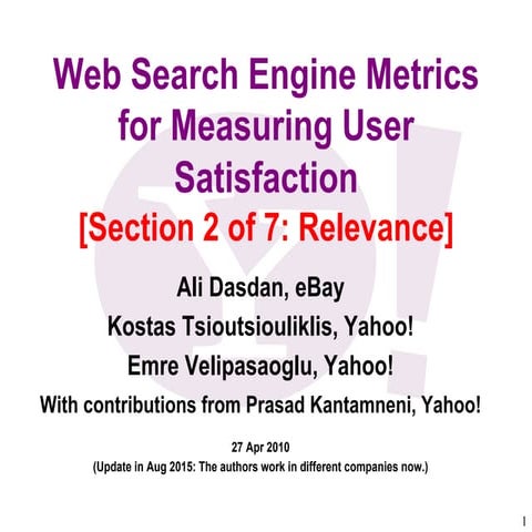 Web search-metrics-tutorial-www2010-section-2of7-relevance