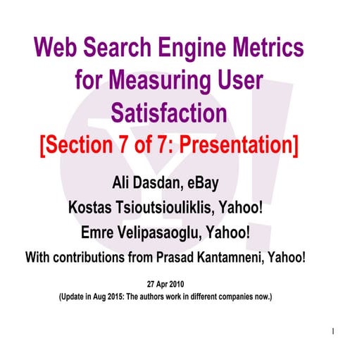 Web search-metrics-tutorial-www2010-section-7of7-presentation