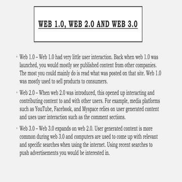 Web 1.0, web 2.0 and web 3.0