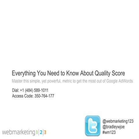 Webmarketing123: Everything You Need to Know About PPC Quality Score-08-24-2011