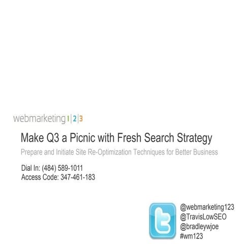 Make Q3 a Picnic with Fresh Search Strategy 061511_v3