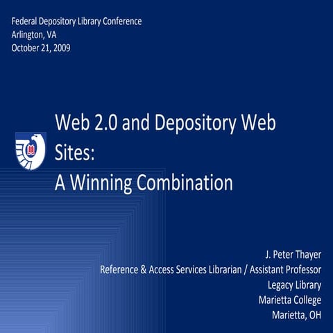 Web 2.0 and Depository Web Sites: A Winning Combination (FDLP Version)