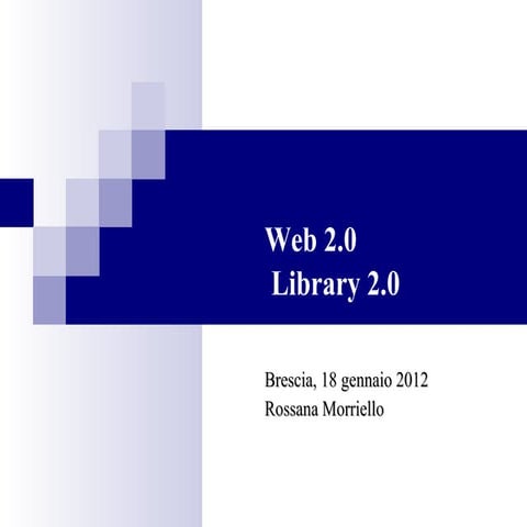 Web 2.0 e Library 2.0