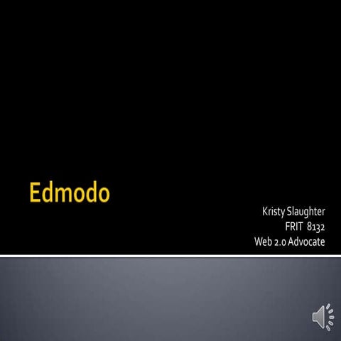 Web 2.0 advocate edmodo slaughter