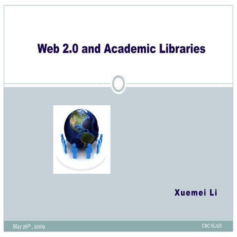 Web2.0 and academic libraries