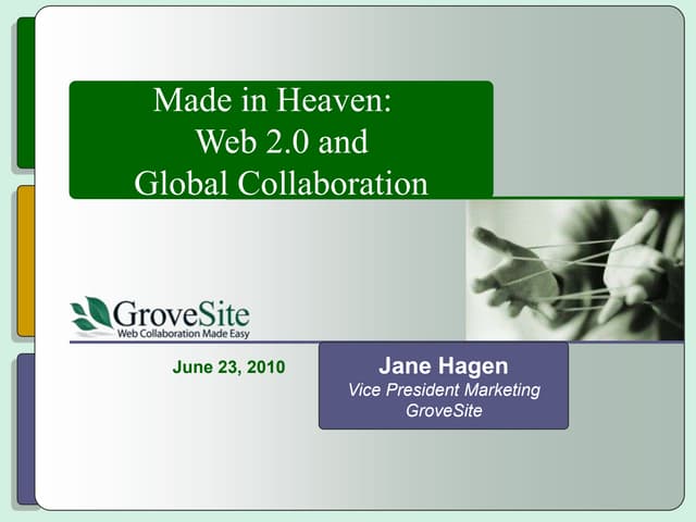 Web 2.0 and the world of global collaboration v2010