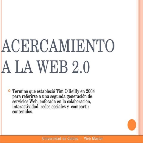 Acercamiento a la Web 2.0