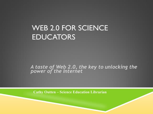 Web 2.0 for_science_educators spr 2012