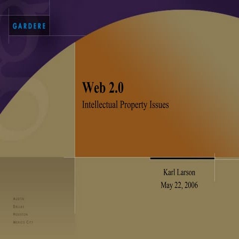 Web 2.0 : Intellectual Property Issues
