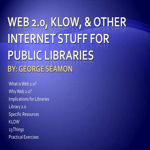 Web 2 0 & Libraries