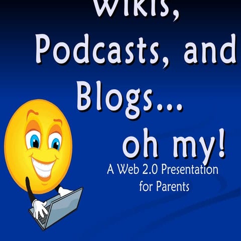 Introduction to Web 2.0 for Parents
