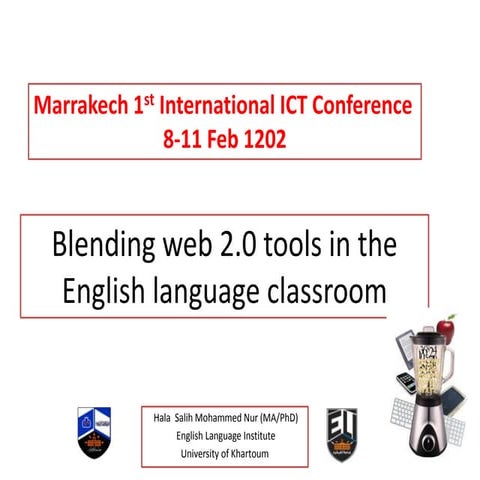 Blending Web 2.0 tools in the English language classroom