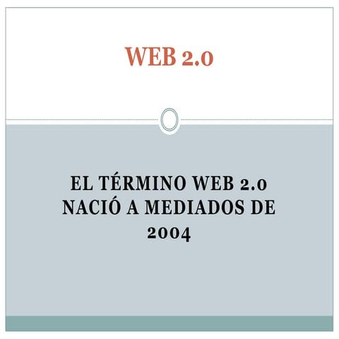 Un resumen sobre la Web 2.0