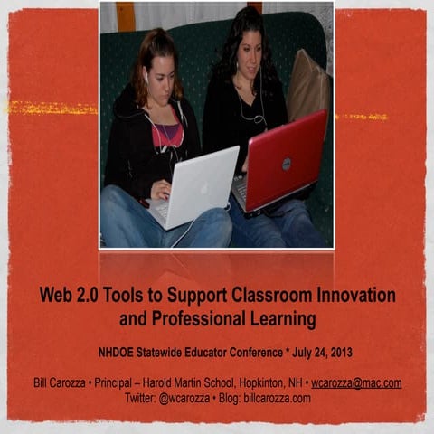 Web 2.0 Tools to Support Classroom Innovation and Professional Learning