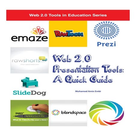 Web 2.0 Presentation Tools: A Quick Guide