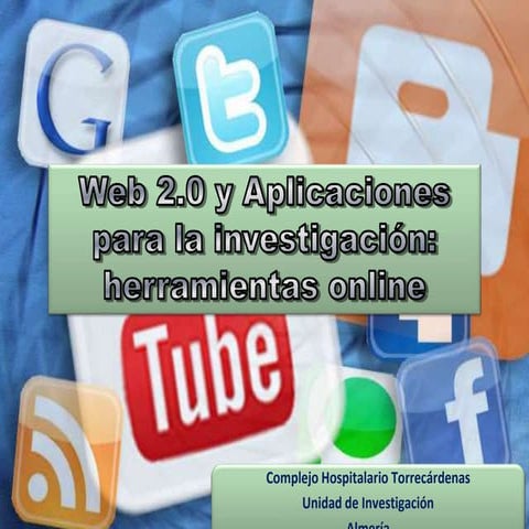 Herramientas Web 2.0 para la Docencia e Investigación