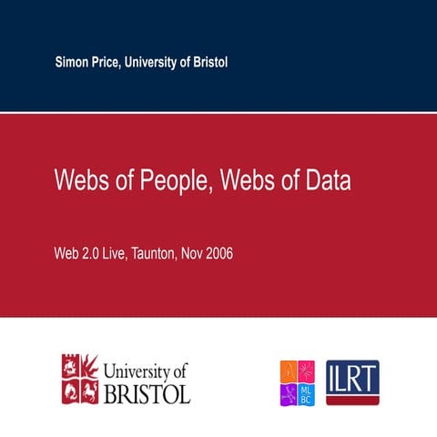 Webs of People, Webs of Data