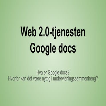 Web 2.0-tjenesten Google docs.pdf