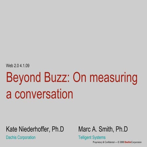 Beyond Buzz - Web 2.0 Expo - K.Niederhoffer & M.Smith