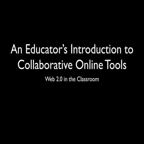 Intro to Web 2.0 for Educators