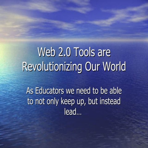 Web2 Tools Are Revolutionizing Education