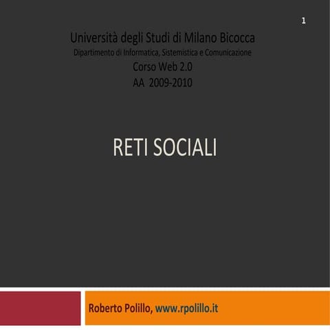 Lezione 10:  Reti sociali