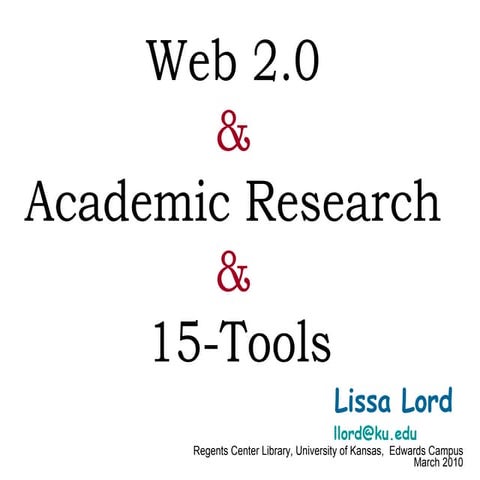 Web2 0 & Academic Research & 15 Tools