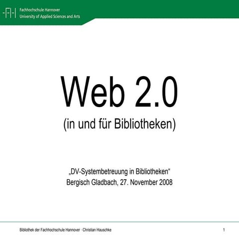 Web 2.0 in und für Bibliotheken