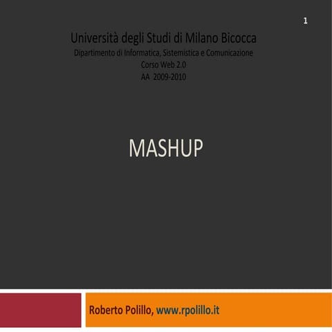 Lezione 7: Mashup