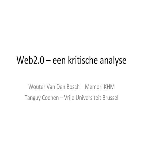 Web2.0 Een Kritische Analyse