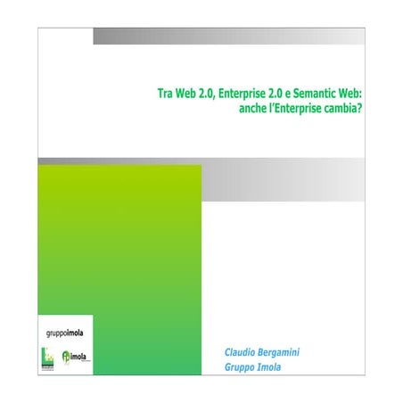 Web2.0 Enterprise2.0 Semantic Web