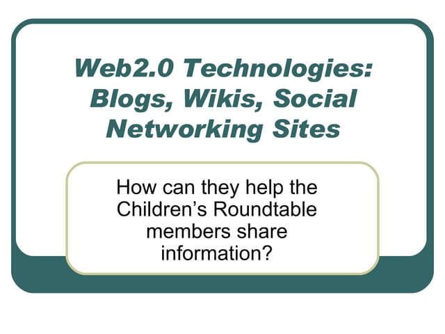 Web2.0 for Childrens Roundtable