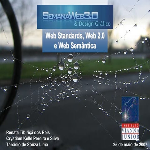 Web_2.0 Web Standards Web Semântica
