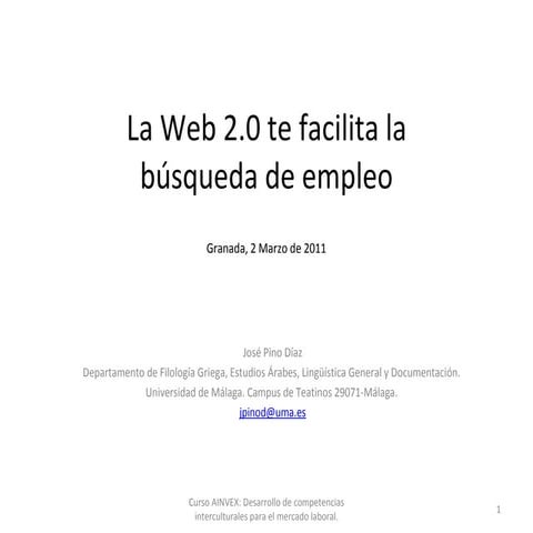Curso AINVEX: La Web 2.0 te facilita la búsqueda de empleo.