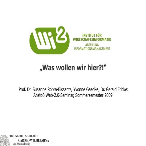 Web 2.0 Seminar, TU Braunschweig