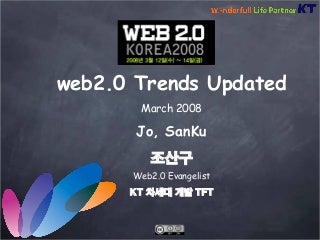 web2.0 Trends Updated - March 2008