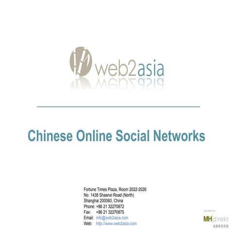Web2Asia - Online Social Networks In China