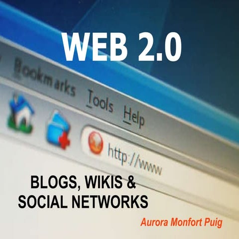 Web 2.0: blogs, wikis & social networks