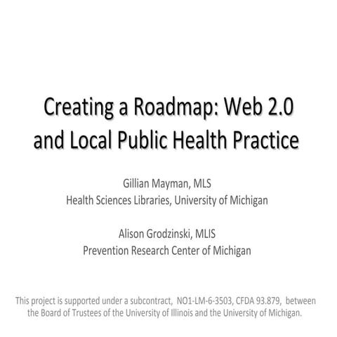 Creating a Road Map: Web 2.0 and Public Health