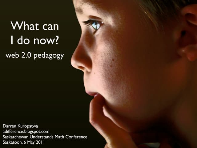What Can I Do Now? (web 2.0 pedagogy) v4