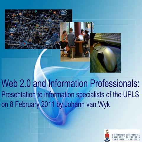 Web 2.0 and Information Professionals