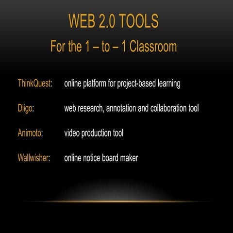 Web 2.0 tools for the 1to1 classroom