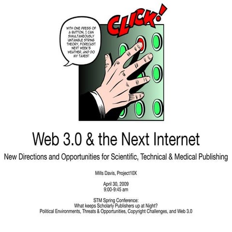 Web 3.0 And The Next Internet: New Directions And Opportunities For Scientifi...