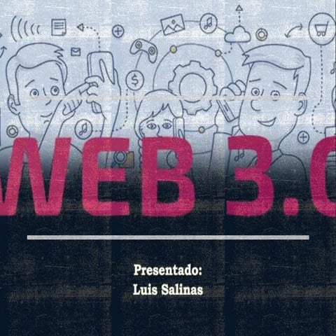 Web 3 Luis Salinas