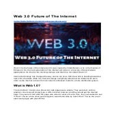 Web 3.0 Future of the Internet