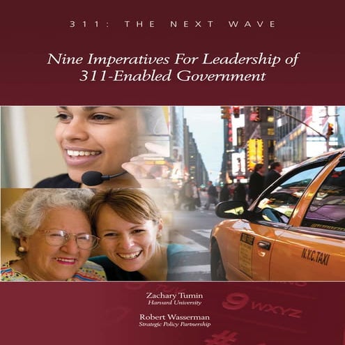 Nine Imperatives For Leadership of 311-Enabled Government