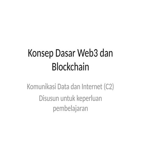 Web3_dan_Blockchain_Komunikasi_Data_C2.pptx