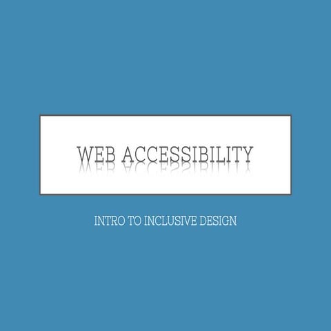 Inclusive Design for Web Development Teams