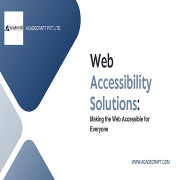 Web Accessibility Solutions: Making the Web Accessible for Everyone